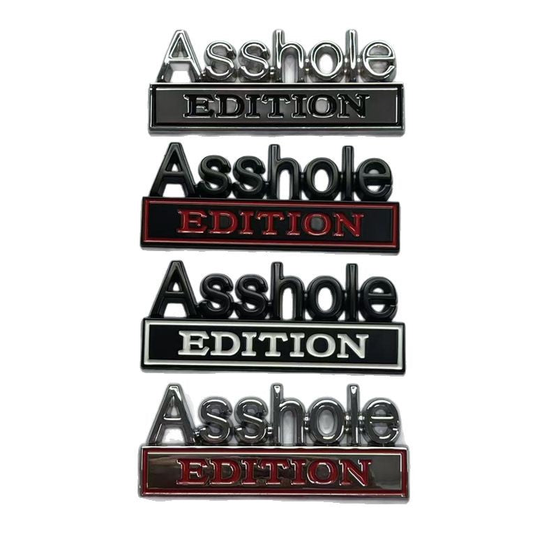Cross-border Asshole EDITION Car sticker Auto metal ASS HOLE Car logo Modified body sticker, tail label