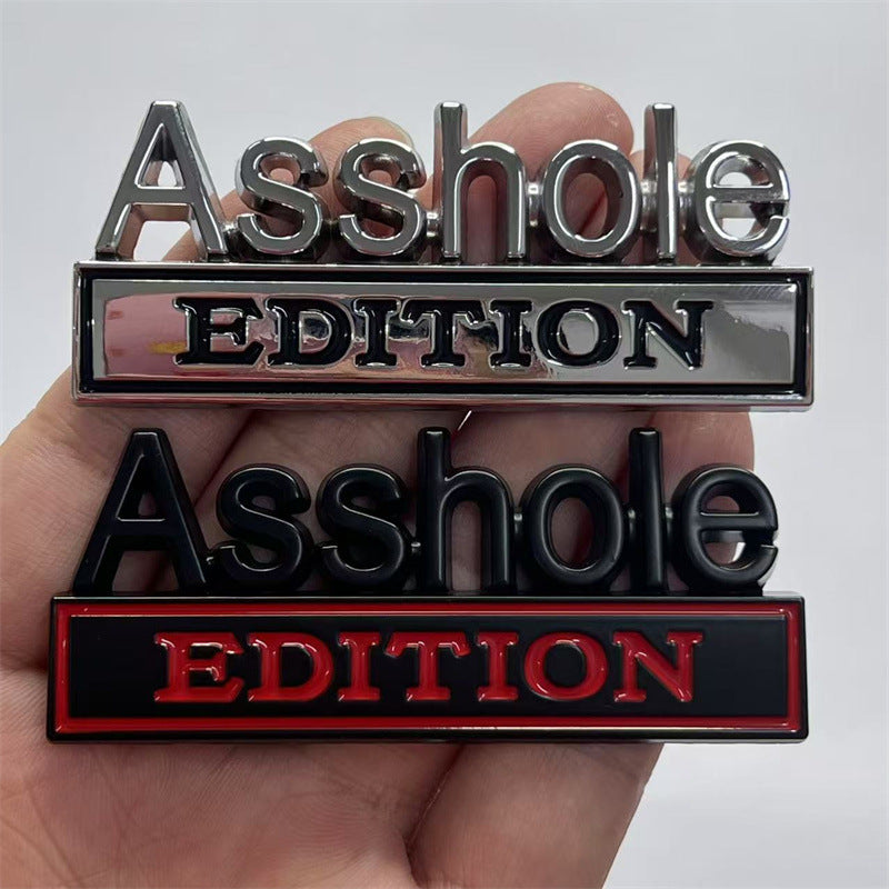 Cross-border Asshole EDITION Car sticker Auto metal ASS HOLE Car logo Modified body sticker, tail label