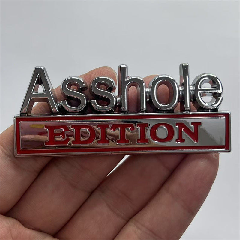 Cross-border Asshole EDITION Car sticker Auto metal ASS HOLE Car logo Modified body sticker, tail label