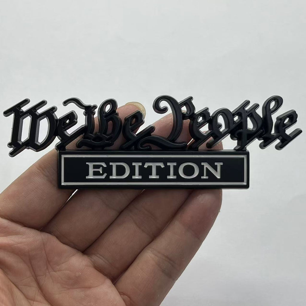 Cross-border supply Car modification label we the people Metal car sticker EDITION Body sticker Tail sticker