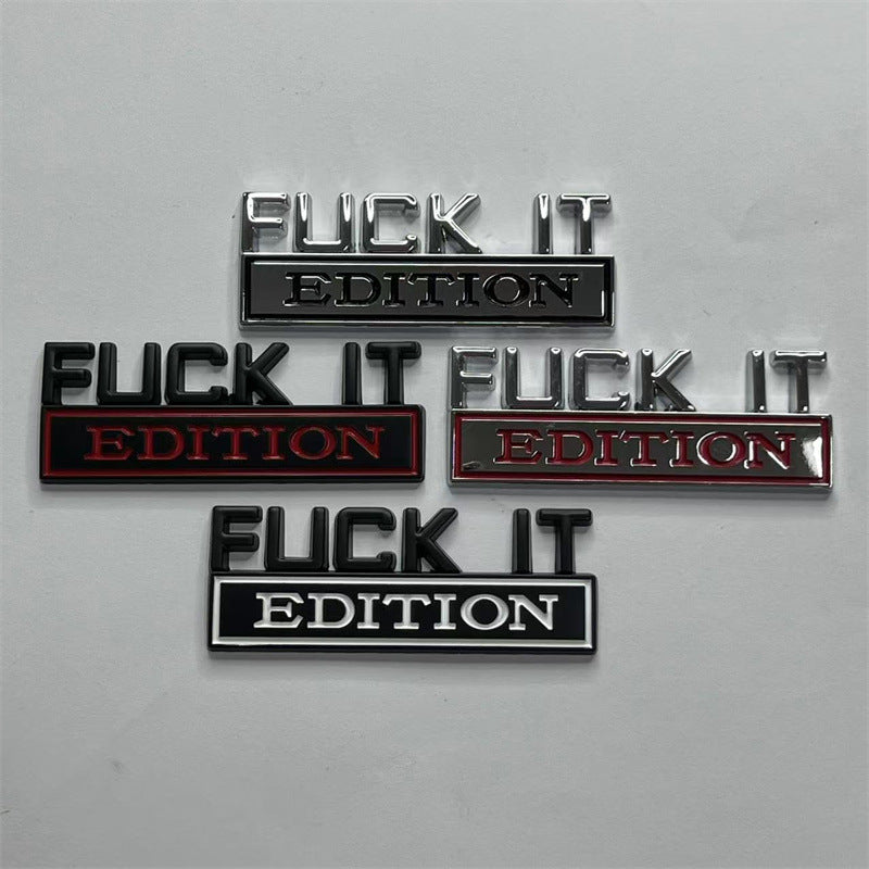 Suitable for Ford car labeling, car metal flap label fuck it edition modified badge