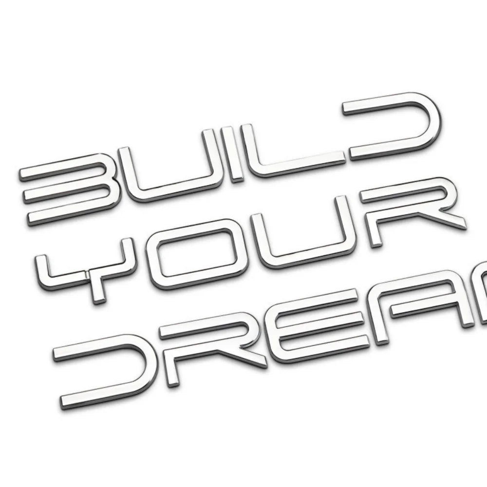 3D Metal Build Your Dreams Letter Emblem Car Trunk Nameplate Decal for BYD Han Song Yuan Qin Surui Tang T3 F3 S7 S8 F3R E5 M6