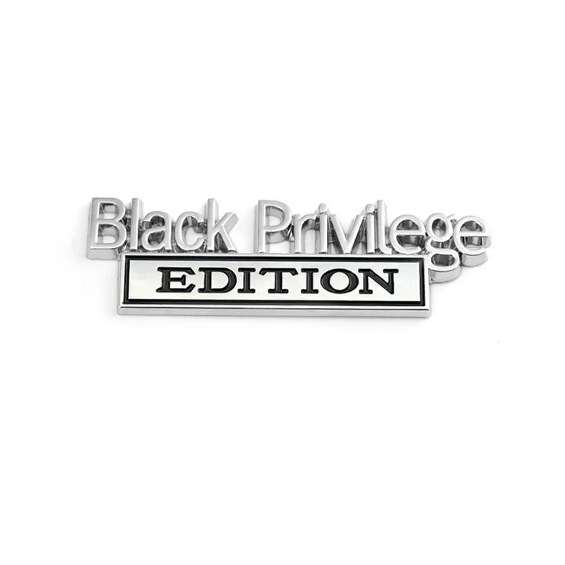 Black Privilege Edition Badge Emblem Sticker for Jeep Ford F350 F250 F150 Chevy Silverado 1500 2500 Chevrolet C10 C15