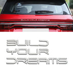 3D Metal Build Your Dreams Letter Emblem Car Trunk Nameplate Decal for BYD Han Song Yuan Qin Surui Tang T3 F3 S7 S8 F3R E5 M6